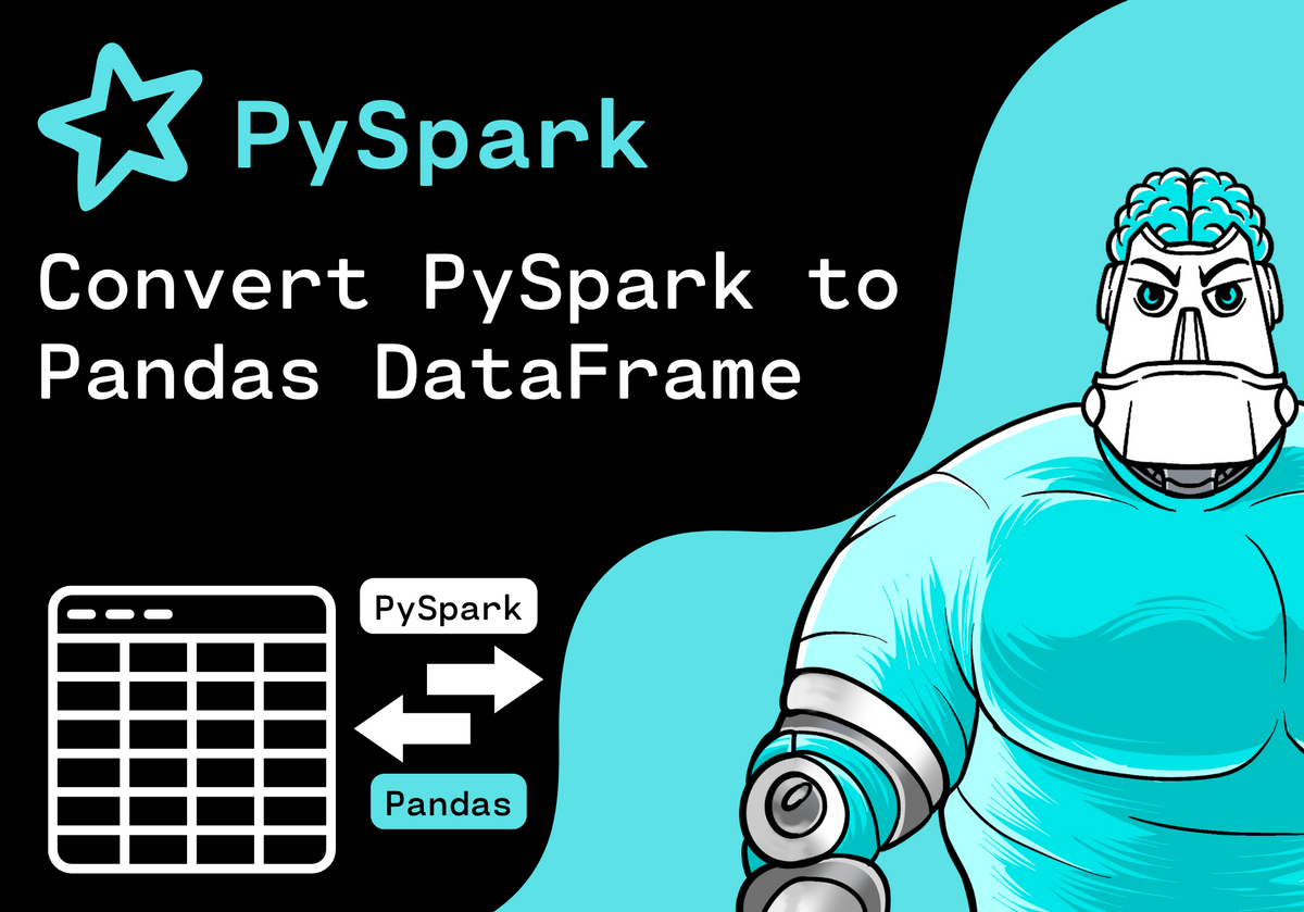 PySpark - Convert PySpark To Pandas DataFrame