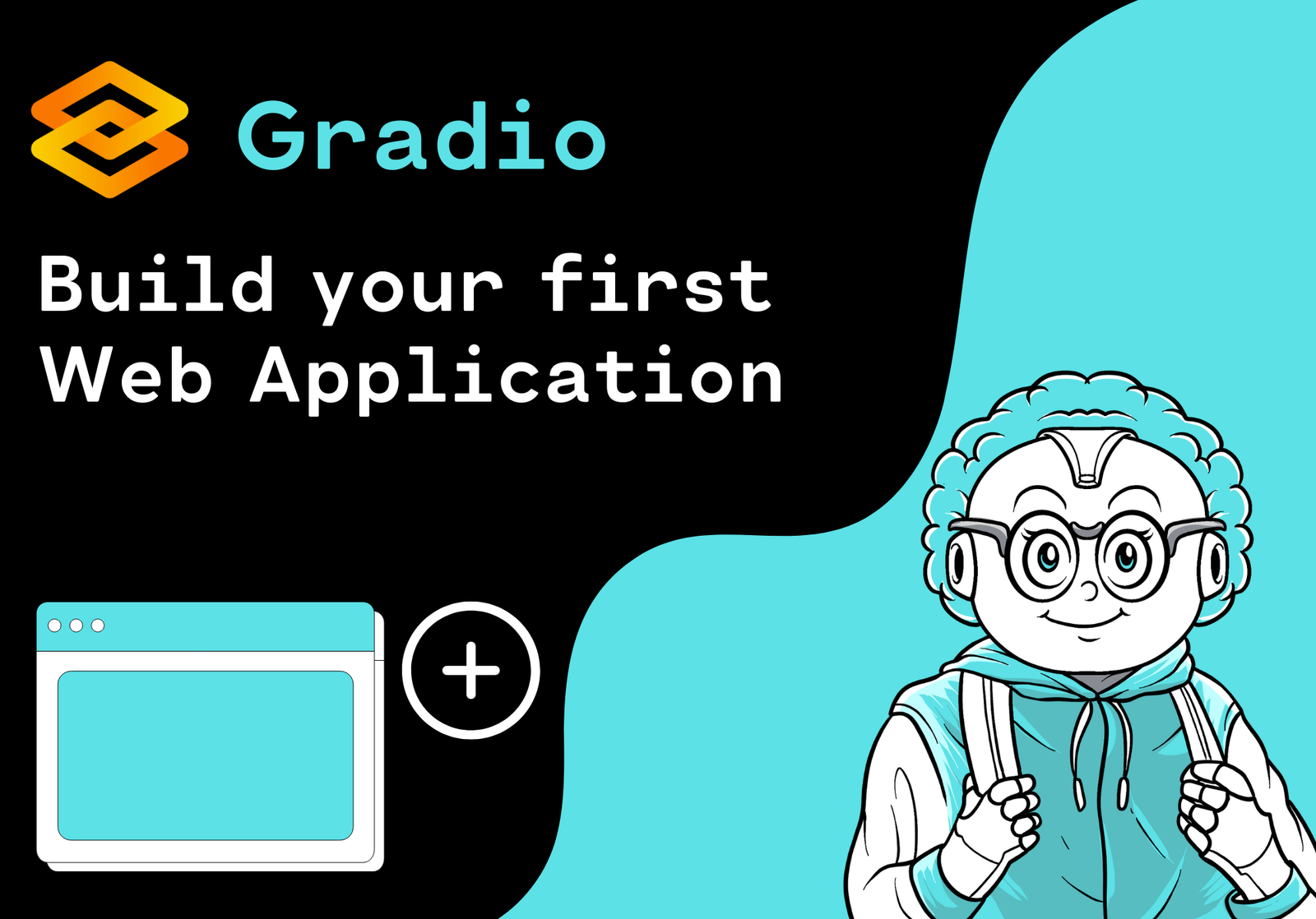 How to build your first Web Application with Gradio in Python: A Step-by-Step Guide