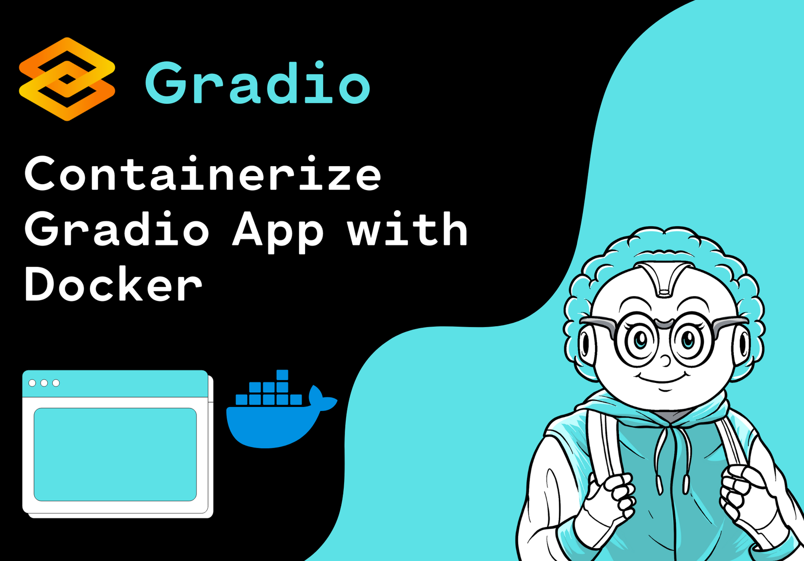 How to Containerize a Gradio App with Docker: A Step-by-Step Guide