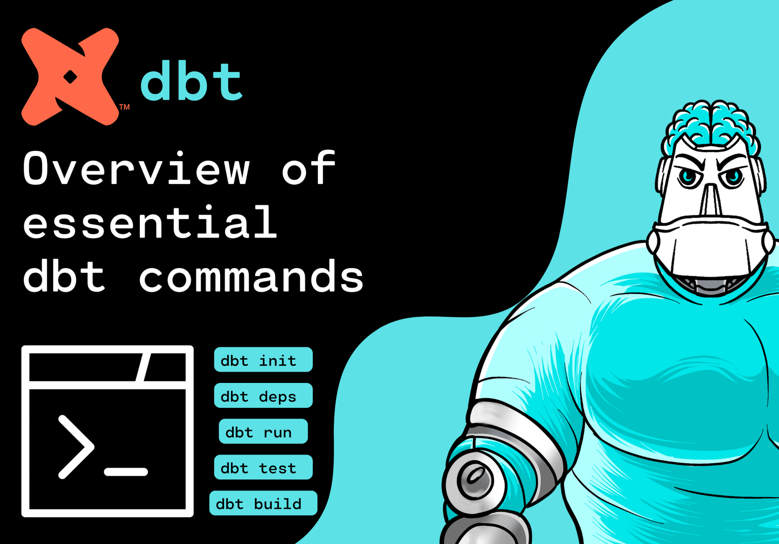 Overview of essential dbt commands