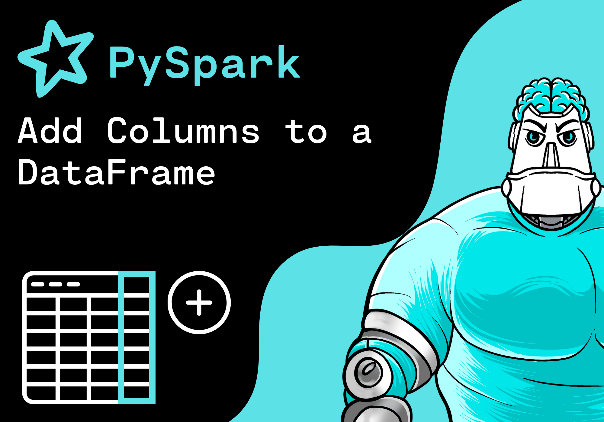 PySpark - Add Columns to a DataFrame