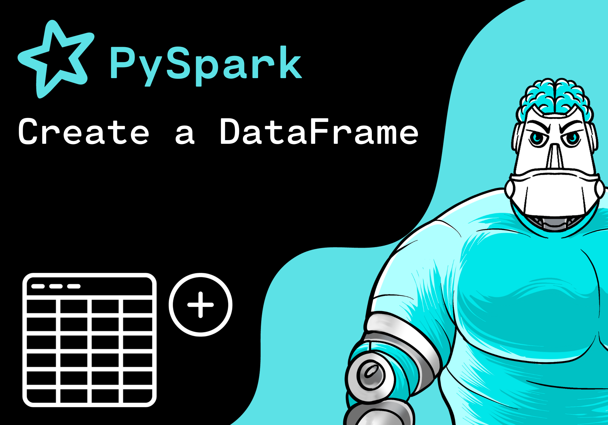 PySpark - Create a DataFrame
