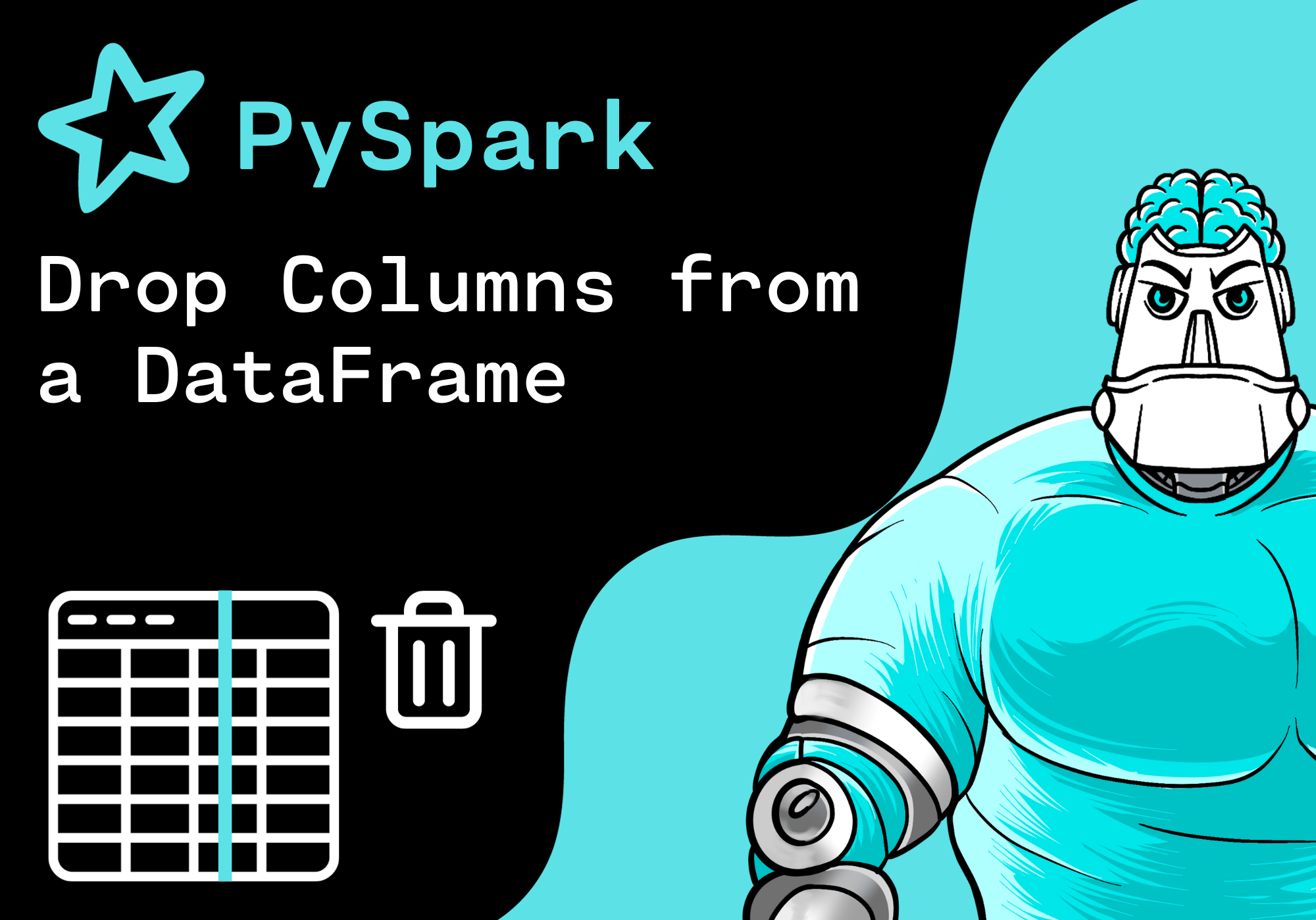 PySpark - Drop Columns from a DataFrame