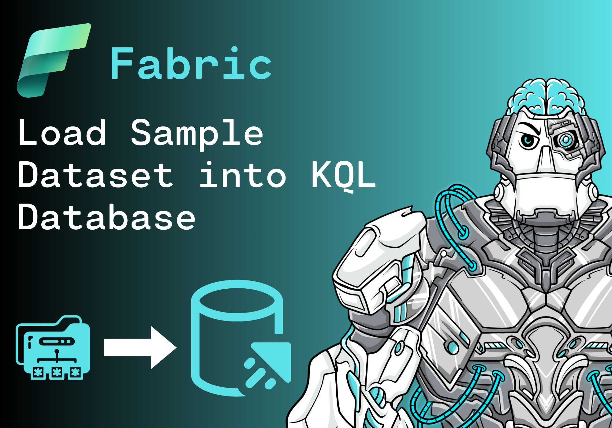 How to load a Sample Dataset for Real-Time Intelligence into an existing KQL Database in Microsoft Fabric