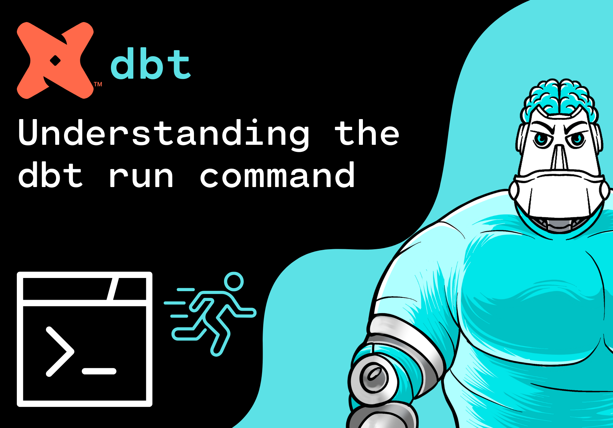 Understanding the dbt run command: A Guide to its syntax, variations and usage