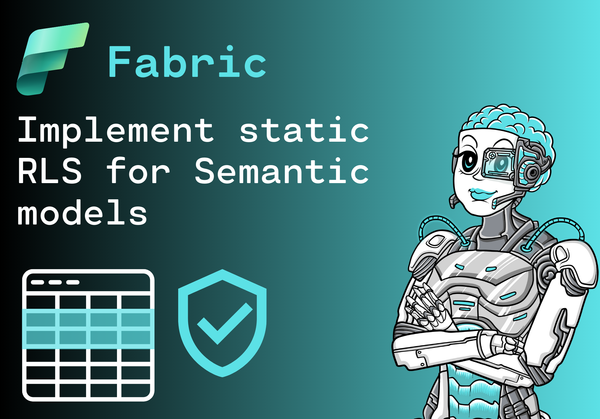 Implement static row-level access control for Semantic models in Microsoft Fabric (DP-600)